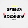 amigosoenemigospodcast