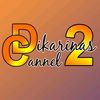 dikarinas channel 2