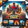Movies 🍿 Arena