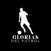 glorias del futbol