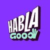Habla Good