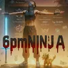 6pmninja