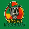 Ethiopian Podcasts