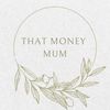 thatmoneymum