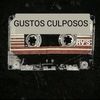 GUSTOS CULPOSOS 🎵