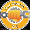 Our Money 2.0 Official
