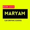 Maryam Car Driving School