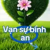 🕉️Vạn Sự Bình An🕉️