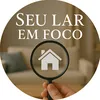 Seu Lar em Foco!