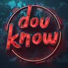 Do u know