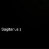 Sagitarius:)