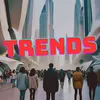 Trends Early