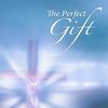 The Perfect Gift.glory