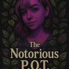 thenotoriouspot8