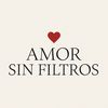 AMOR sin FILTROS ♥️