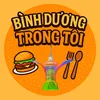 Bình Dương Trong Tôi ❤️