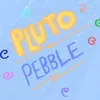 pluto_pebble