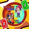 uno.prankster.chester