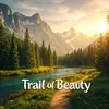 Trail of Beauty