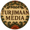 TURJIMAAN MEDIA
