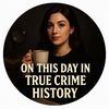 onthisdayintruecrime