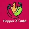 Pepper X Cute
