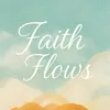 faith_flows888