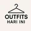 Outfits Hari Ini