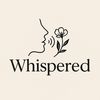 ✨Whispered✨