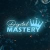 Digital Mastery
