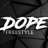 dope.freestyle