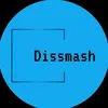 dissmash