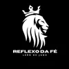 Reflexo Da Fé