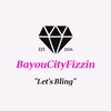 bayoucityfizzin