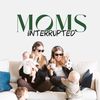 momsinterruptedpod