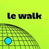 LE WALK | Paris and Rome