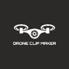 droneclipmaker