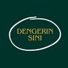 Dengerin Sini