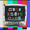 deadradioshow