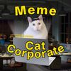Meme Cat Corporatee