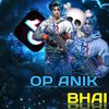 OP ANIK BHAI