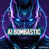 AI_Bombastik