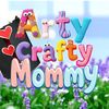 Arty Crafty Mommy