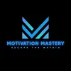 Motivation Mastery
