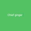 chief.ginger