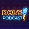 Dol’s Podcast