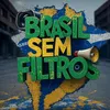 brasilsemfiltros