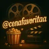 Cena Favorita 📽🎬