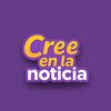 Cree En La Noticia