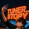 Tuner.Story/ Follow For More